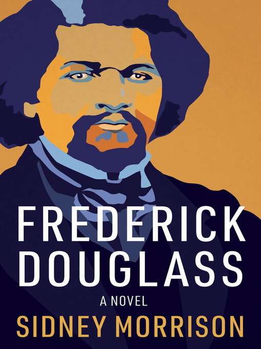 Title details for Frederick Douglass by Sidney Morrison - Available